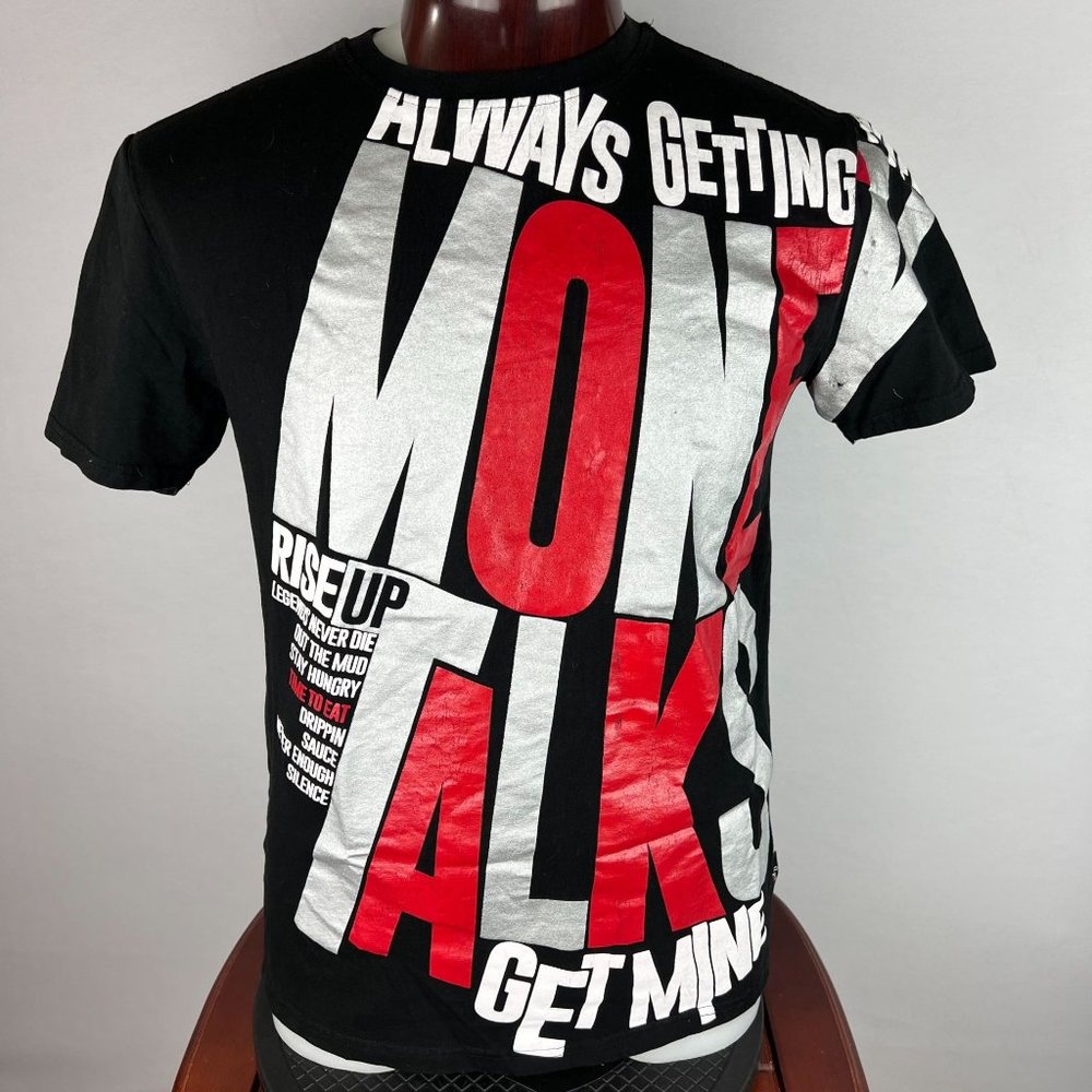 Rise Up Money Talks Get Mine Pop Culture Cult T-Shirt